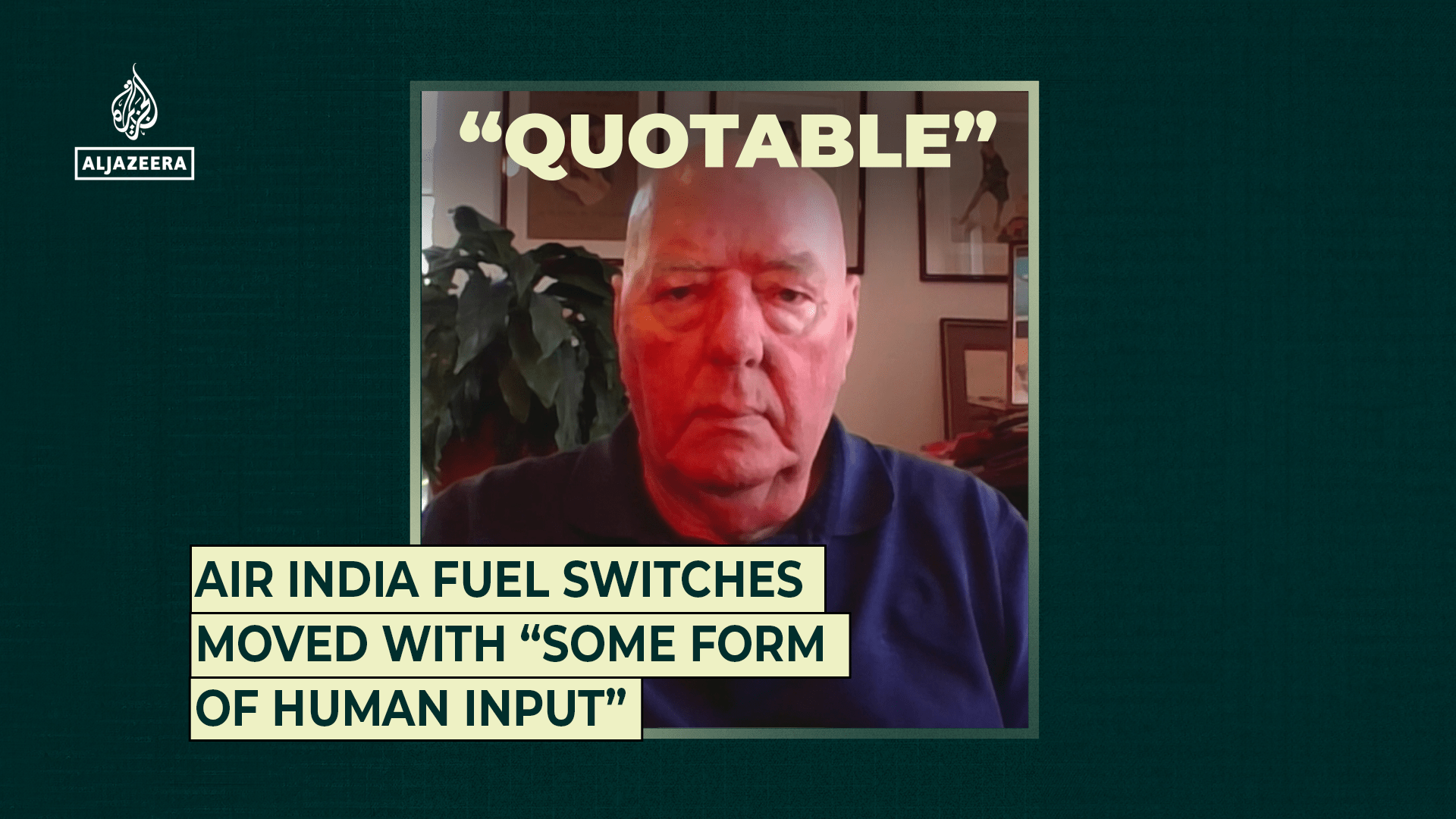Air India fuel switches moved with “some form of human input” | Al Jazeera